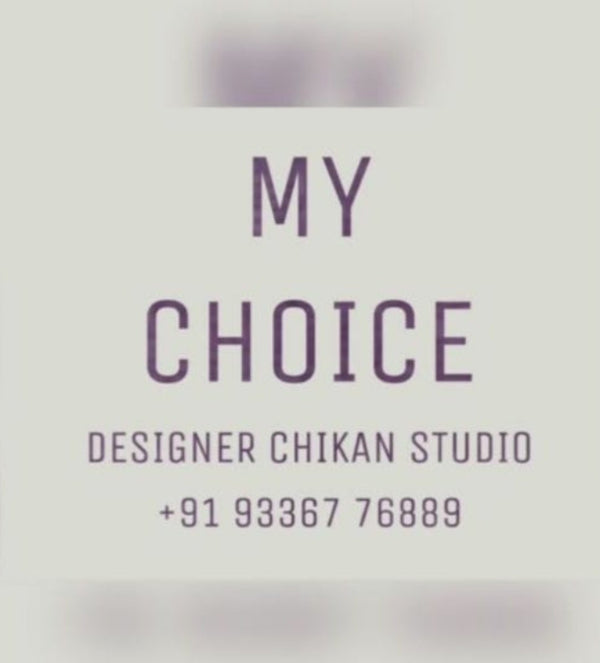 My choice designer chikan studio